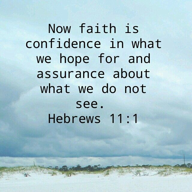 Faith is ….